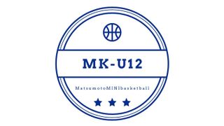 MK-U12クラブ ミニバスケットボールクラブ
